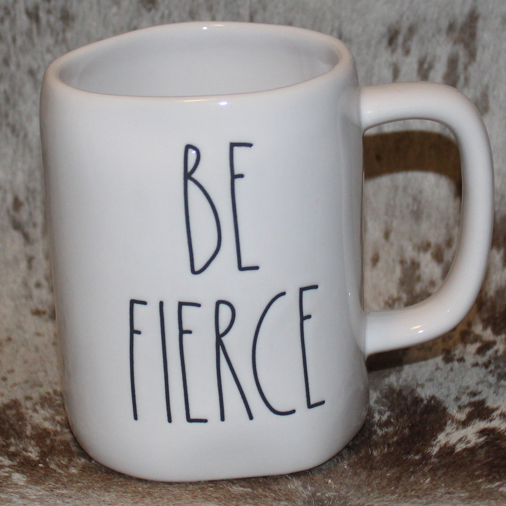 Rae Dunn BE FIERCE White Mug