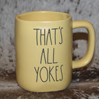 Rae Dunn THAT'S ALL YOLKS YELLOW Mug